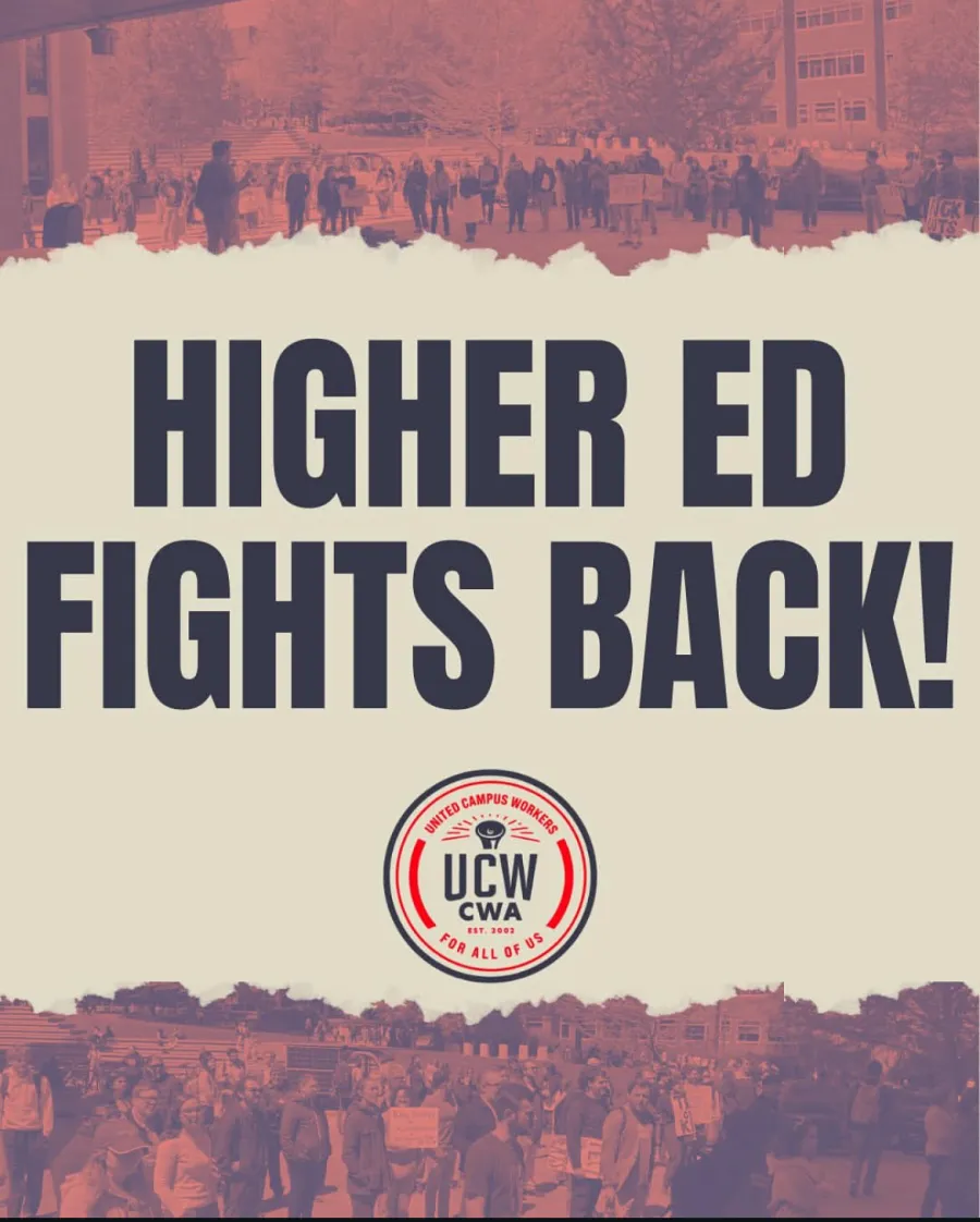 Higher Ed Fights Back on a cream background that's surrounded by pictures of workers rallying on campus with a red overlay